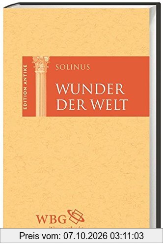 Wunder der Welt: Collectanea rerum mirabilium