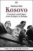 Kosovo: Ursachen und Folgen eines Krieges in Europa