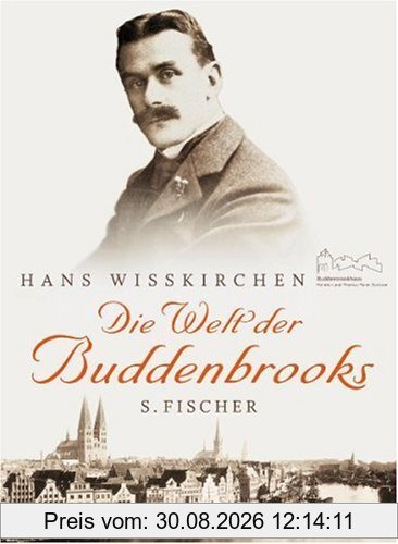 Die Welt der Buddenbrooks