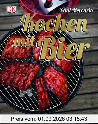 Kochen mit Bier: Die besten Rezepte von deftig bis raffiniert