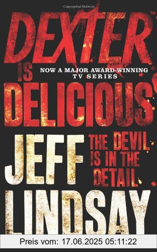 Binding : Taschenbuch, Label : Orion Publishing Group, Publisher : Orion Publishing Group, NumberOfItems : 1, medium : Taschenbuch, numberOfPages : 440, publicationDate : 2011-08-18, authors : Jeff Lindsay, languages : french, ISBN : 1409117863