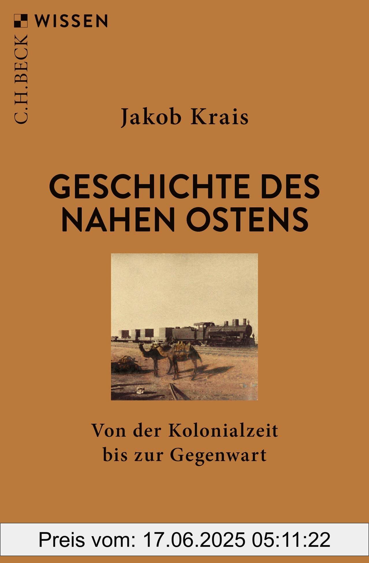 Binding : paperback, Edition : 1, Label : Geschichte des Nahen Ostens : Von der Kolonialzeit bis zur Gegenwart (Beck'sche Reihe), medium : paperback, numberOfPages : 128, publicationDate : 2025-03-20, releaseDate : 2025-03-20, languages : german, ISBN : 3406829511