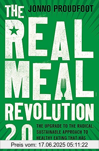 Binding : Taschenbuch, Label : Robinson, Publisher : Robinson, NumberOfItems : 1, medium : Taschenbuch, numberOfPages : 240, publicationDate : 2017-04-06, releaseDate : 2017-04-06, authors : Jonno Proudfoot, The Real Meal Group, ISBN : 1408710196