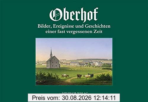 Oberhof: Bilder, Ereignisse und Geschichten einer fast vergessenen Zeit