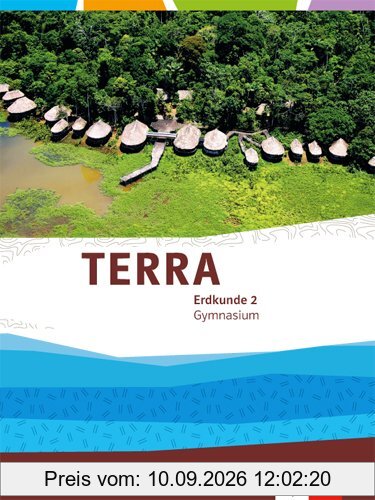 TERRA Erdkunde für Niedersachsen - Ausgabe für Gymnasien 2014 / Schülerbuch 7./8. Klasse