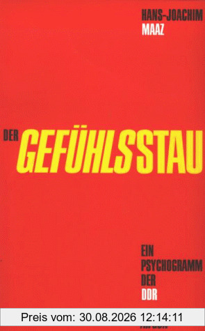 Der Gefühlsstau