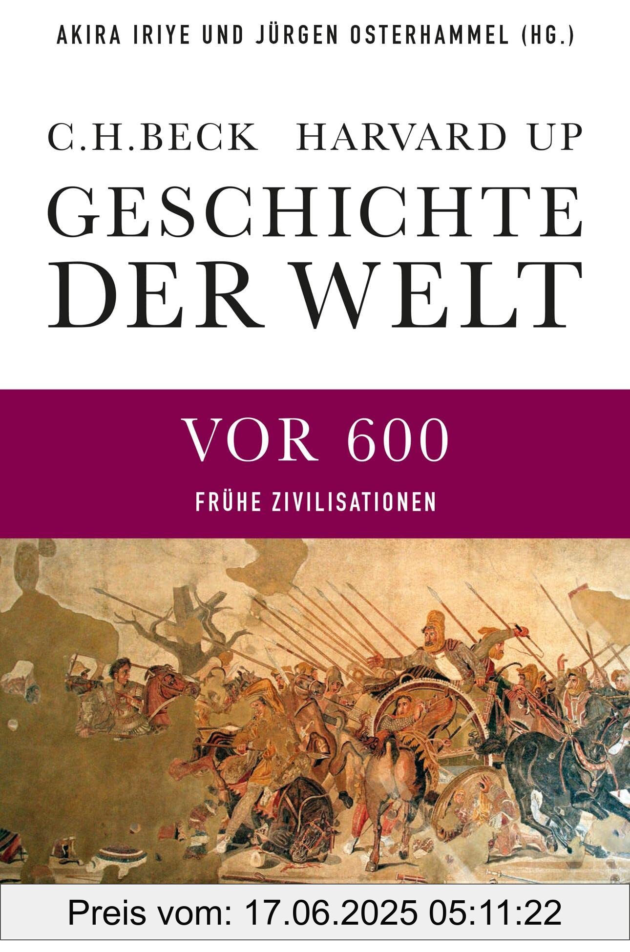 Binding : hardcover, Edition : 2., aktualisierte, Label : Geschichte der Welt Die Welt vor 600 : Frühe Zivilisationen, medium : hardcover, numberOfPages : 1082, publicationDate : 2025-01-08, releaseDate : 2025-01-08, languages : german, ISBN : 3406831192