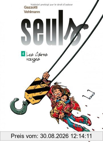 Seuls. Vol. 4. Les cairns rouges