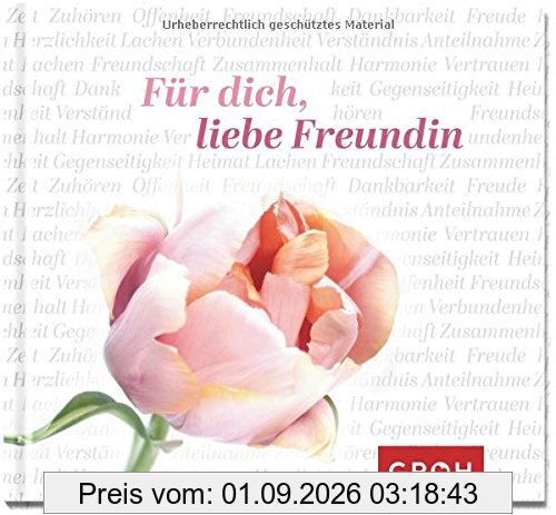 Für dich, liebe Freundin (Gute Gedanken)