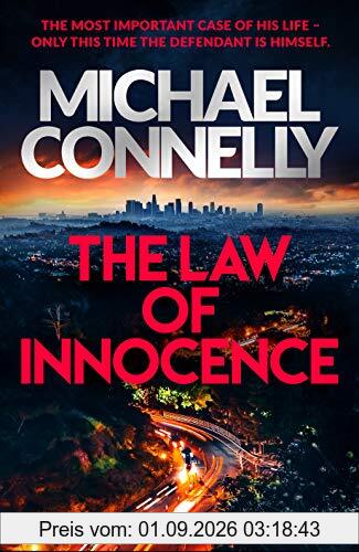 The Law of Innocence: The Brand New Lincoln Lawyer Thriller (Mickey Haller Series)