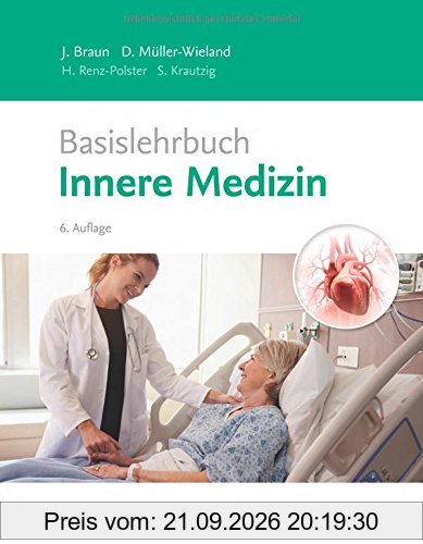 Basislehrbuch Innere Medizin: kompakt-greifbar-verständlich