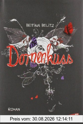Dornenkuss: Roman