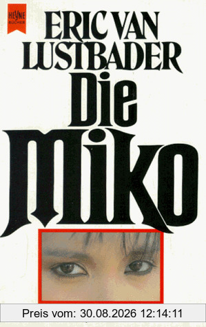 Die Miko. Roman.