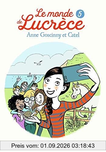 Le monde de Lucrèce. Vol. 5