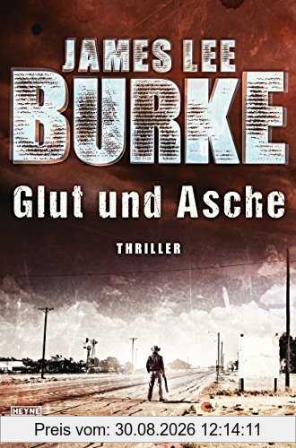 Glut und Asche: Thriller