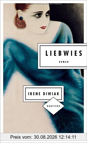 Liebwies: Roman