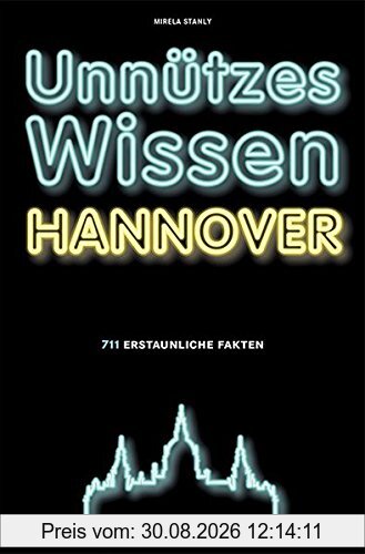 Unnützes Wissen Hannover