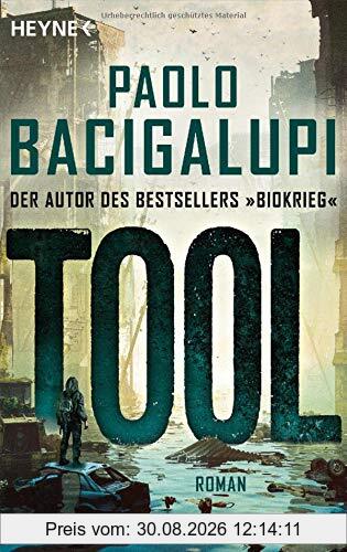 Tool: Roman (Schiffsdiebe-Trilogie, Band 3)