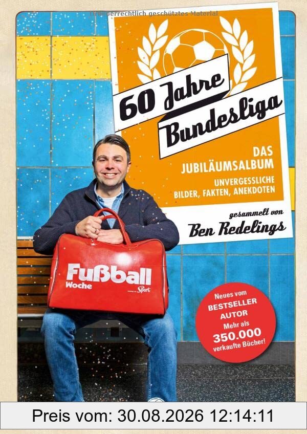 60 Jahre Bundesliga: Das Jubiläumsalbum
