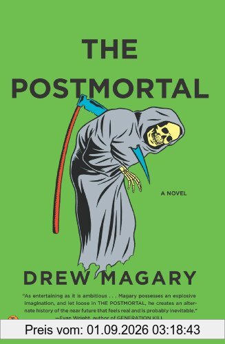 The Postmortal: A Novel