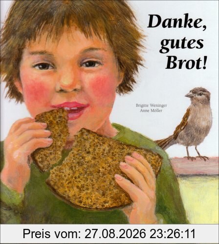 Danke, gutes Brot!