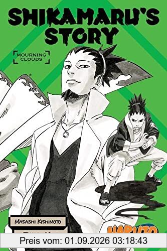 Naruto: Shikamaru's Story -- Mourning Clouds (Naruto Novels)
