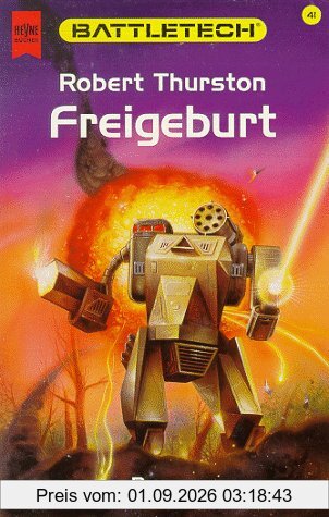 Freigeburt. Battletech 41