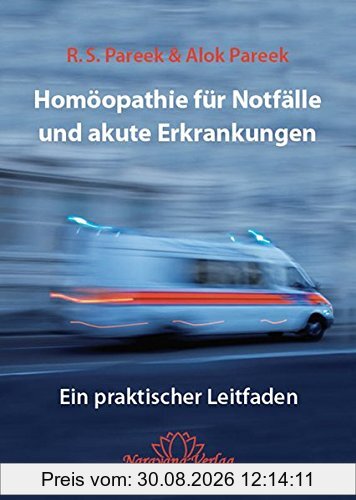 Homöopathie für Notfälle und akute Erkrankungen