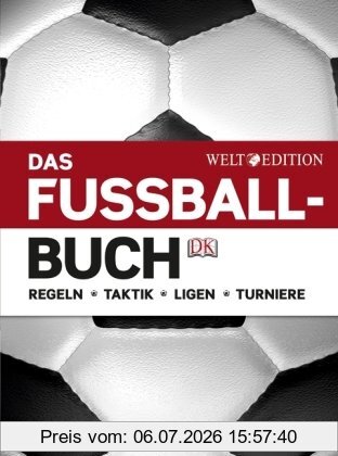 David Goldblatt Das Fußballbuch, Regeln - Taktik - Ligen - Turniere.
