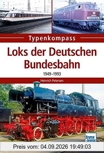 Loks der Deutschen Bundesbahn: 1949-1993