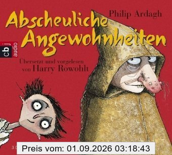 Abscheuliche Angewohnheiten