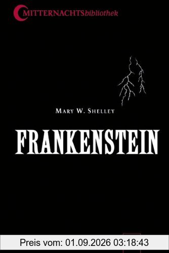 Mitternachtsbibliothek. Frankenstein