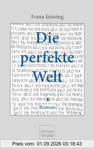 Die perfekte Welt