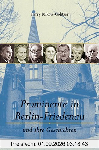 Prominente in Berlin-Friedenau: Und ihre Geschichten