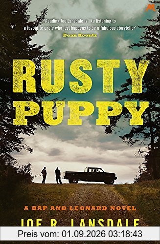 Rusty Puppy: Hap and Leonard Book 10 (Hap and Leonard Thrillers, Band 10)