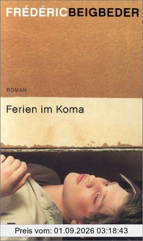 Ferien im Koma