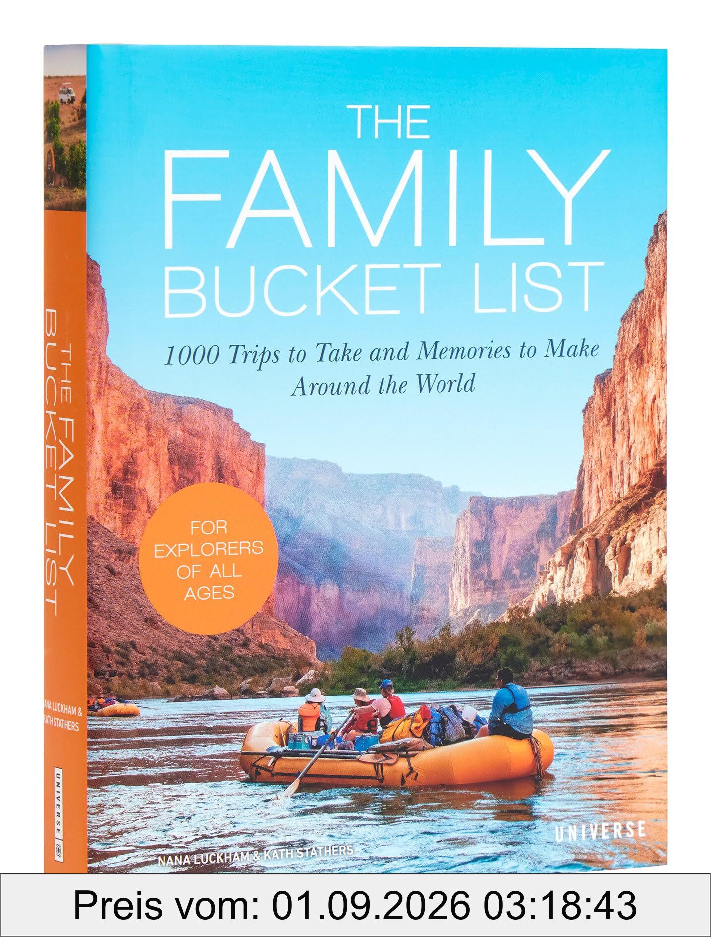 The Family Bucket List: 1,000 Trips to Take and Memories to Make Around the World (Bucket Lists)