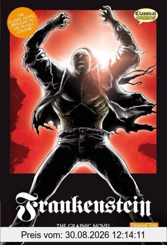 Frankenstein: The Graphic Novel (Classical Comics)