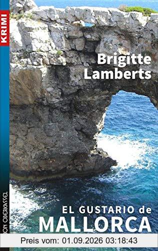 El Gustario de Mallorca und das tödliche Gemälde (Krimi: Krimi und Thriller)