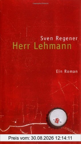Herr Lehmann: Ein Roman