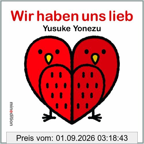 Wir haben uns lieb