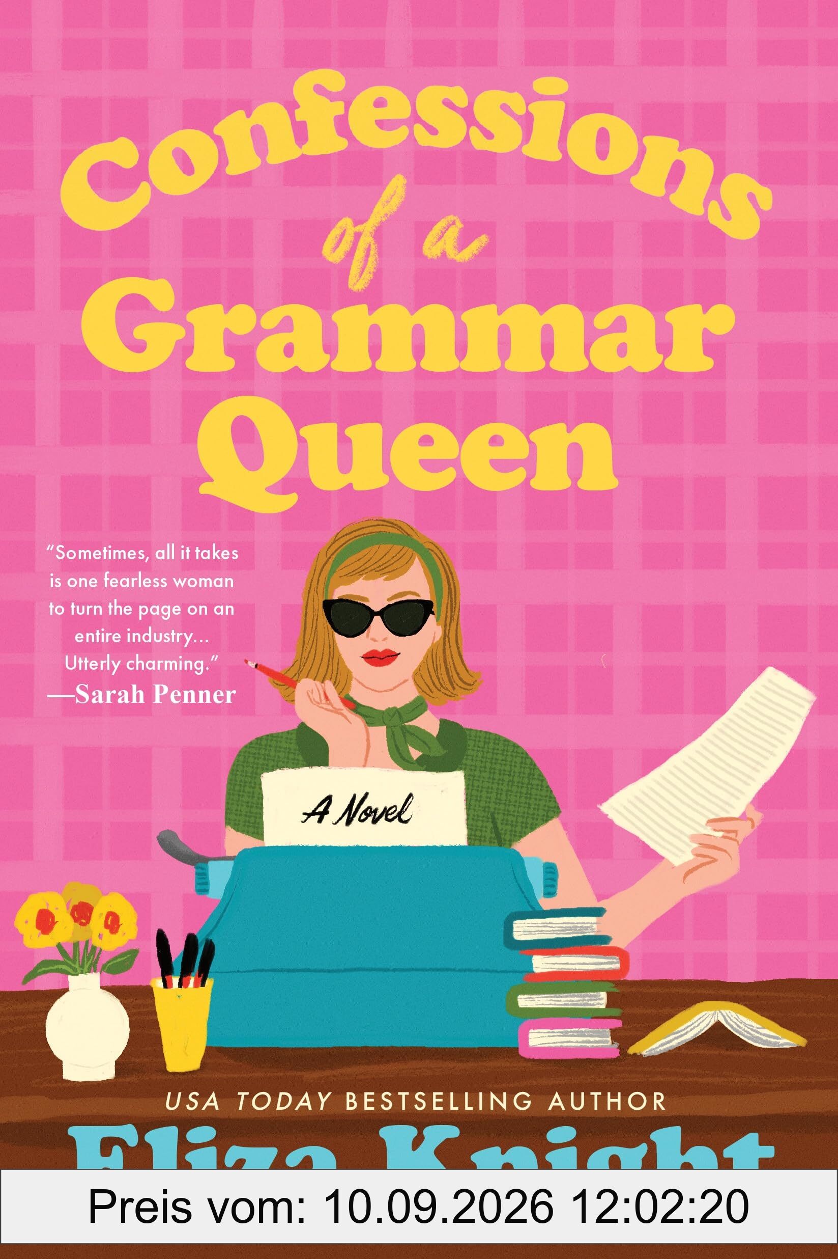 Confessions of a Grammar Queen: A 1960s New York Historical Fiction Novel from the Author of The Mayfair Bookshop