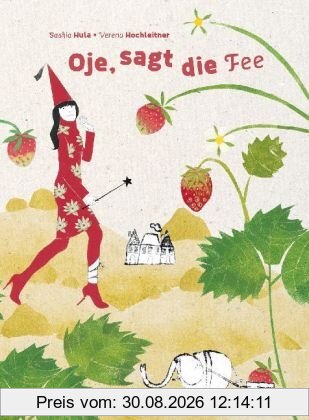 Oje, sagt die Fee