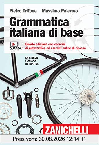 Grammatica italiana di base. Con esercizi di autoverifica