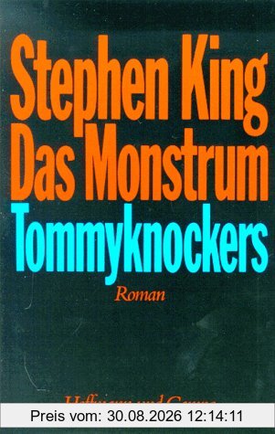 Das Monstrum. Tommyknockers