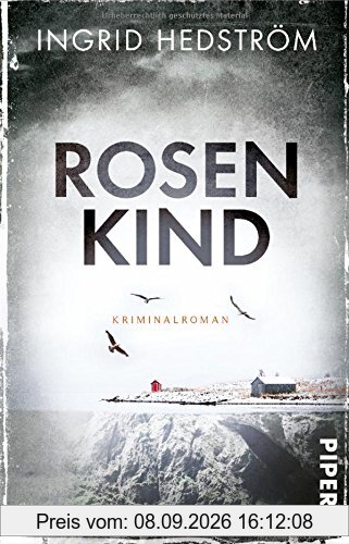 Rosenkind: Kriminalroman (Astrid-Sammils-Reihe, Band 1)