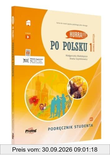 Hurra!!! Po polsku 1 Podręcznik studenta Nowa Edycja