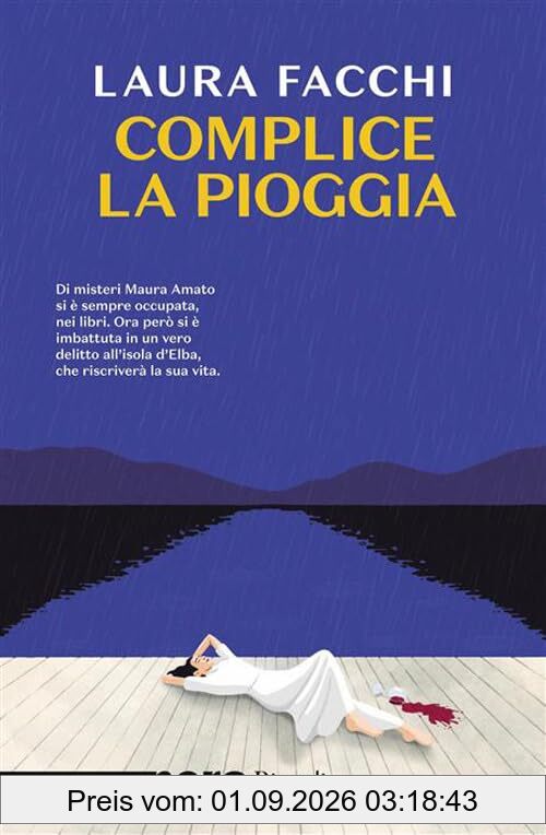 Complice la pioggia (Nero Rizzoli)