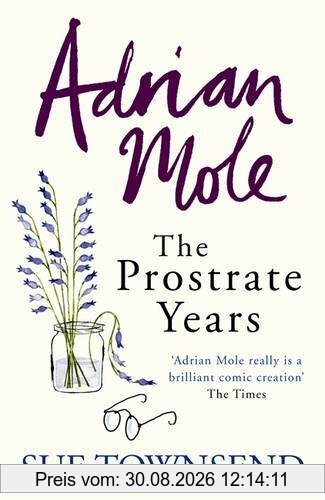 Adrian Mole: The Prostate Years