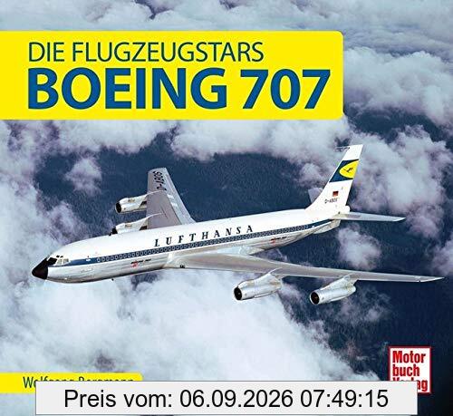 Boeing 707: Die Flugzeugstars